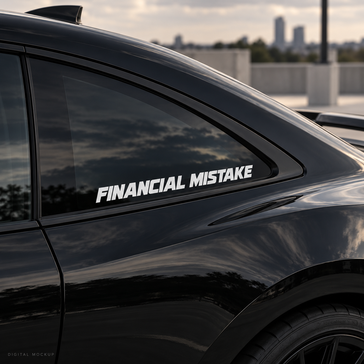 Digital mockup: Financial Mistake white vinyl lettering on a black car window. Illustrative placement.